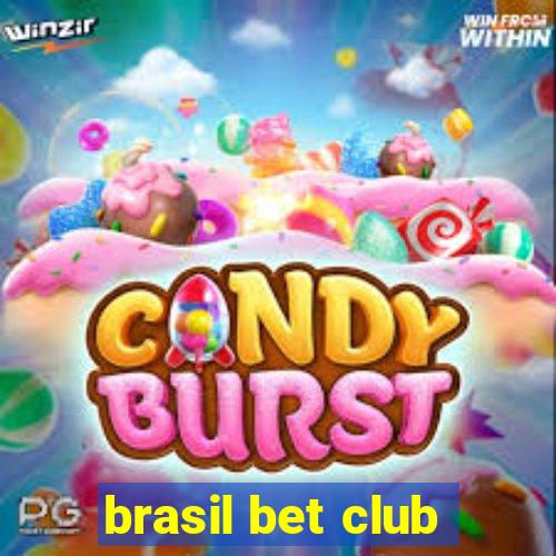 brasil bet club